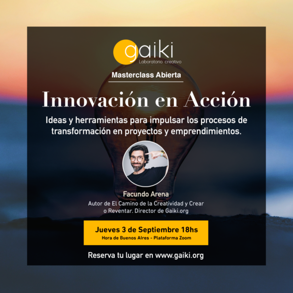 MASTERCLASS: «Innovación en Acción» con Facundo Arena