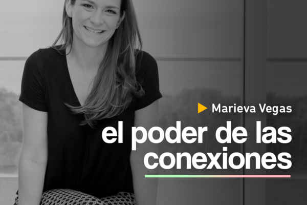 Open Lab con Marieva Vegas: «El Poder de las Conexiones»