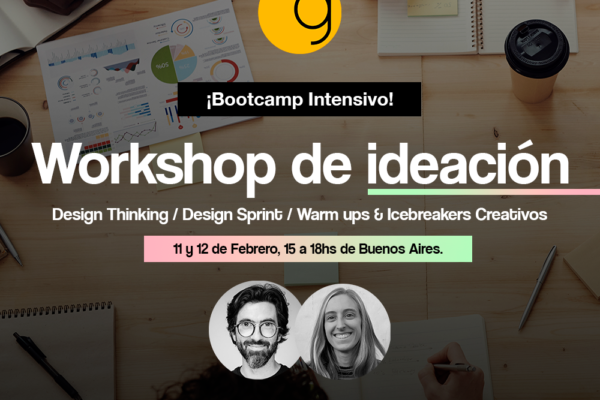 Workshop de Ideación: ¡Bootcamp Intensivo!