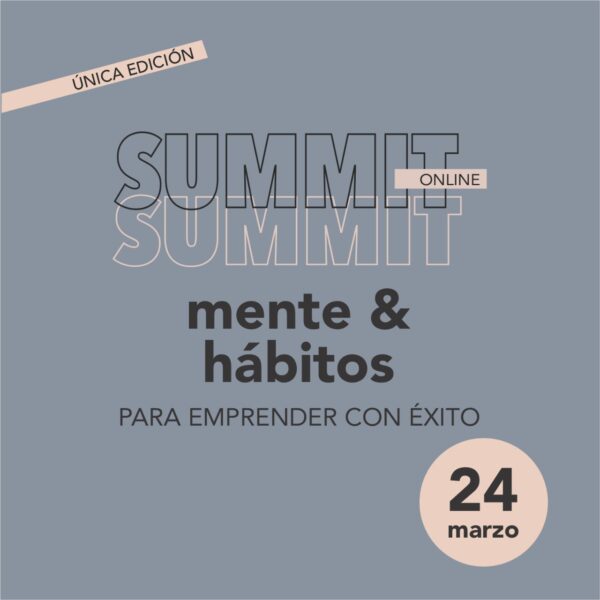 Gaiki en el Summit Online «Mente & Hábitos»