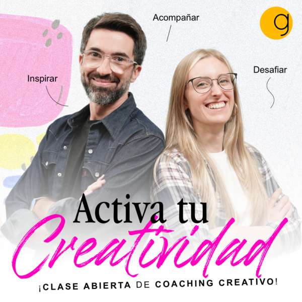 Clase Abierta: «Activa Tu Creatividad»