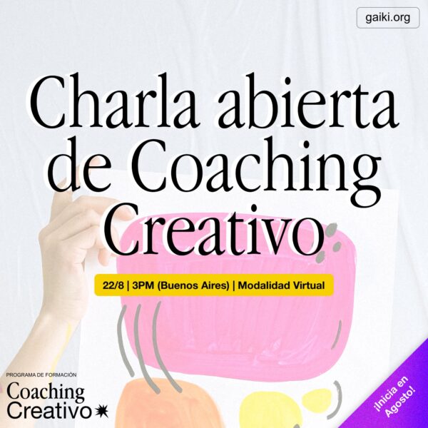 Coaching Creativo 11: ¡Charla Abierta!